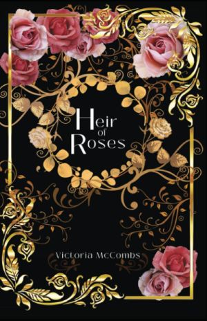 [Storyteller's 04] • Heir of Roses